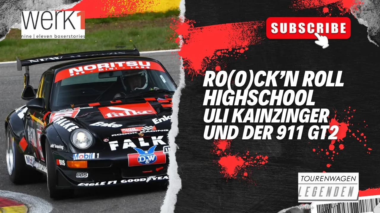 [Re-Live @YouTube]: PORSCHE 911 GT2 RO(O)CK 'N' ROLL HIGHSCHOOL, Uli ...