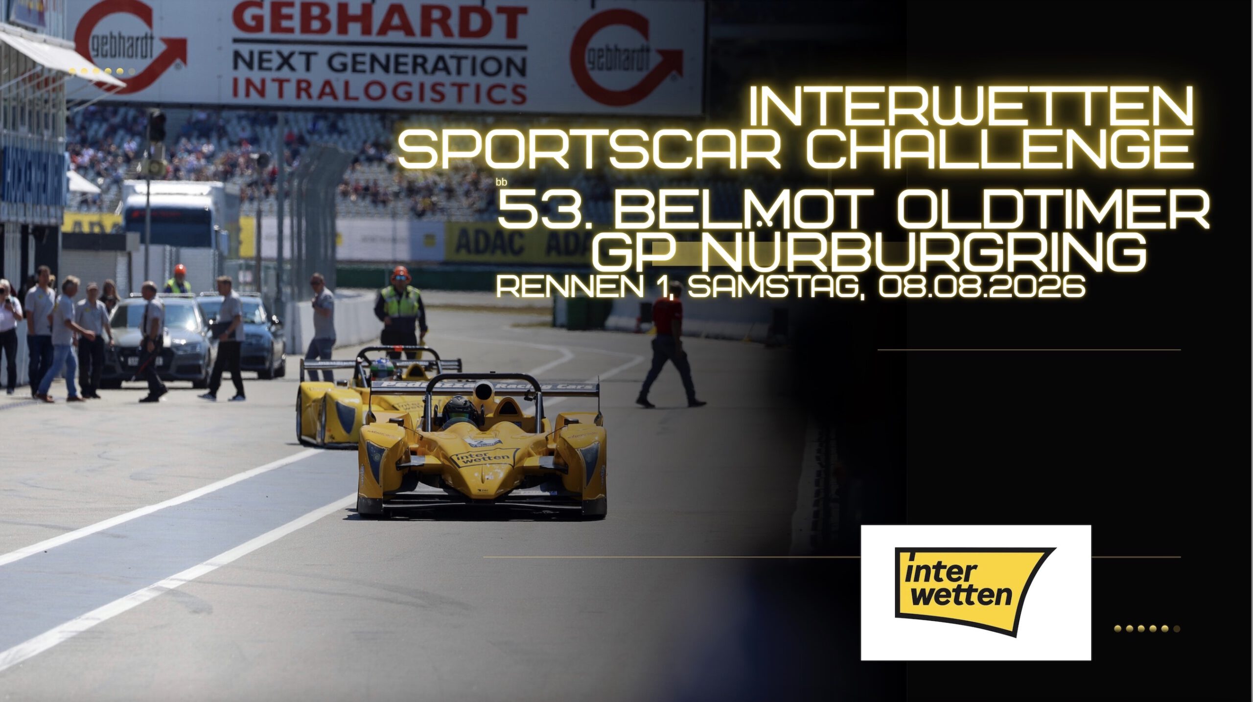 INTERWETTEN Sports Car Challenge (SCC), 53. BELMOT Oldtimer-GP Nürburgring | Rennen 1, SA, 08.08.’26 INTERWETTEN Sports Car Challenge (SCC), 53. BELMOT Oldtimer-GP Nürburgring | Rennen 1, SA, 08.08.'26